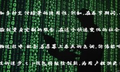 t p钱包是国产的吗？这个